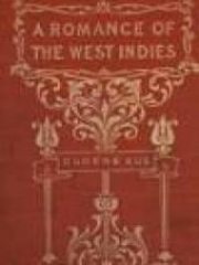 A Romance of the West Indies