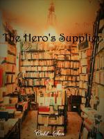 The Hero's Supplier