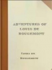 The Adventures of Louis De Rougemont