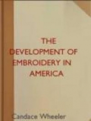 The Development of Embroidery in America