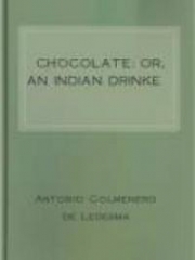 Chocolate: or, An Indian Drinke