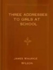 Three Addresses to Girls at School