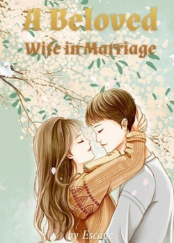 A Beloved Wife in Marriage