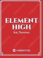 Elements High