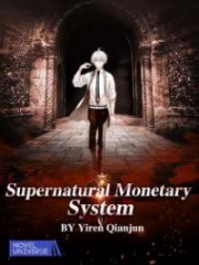 Supernatural Monetary System