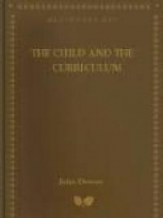 The Child And The Curriculum