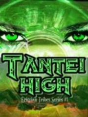 Tantei High [Erityian Tribes, # 1]