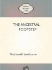 The Ancestral Footstep (fragment)